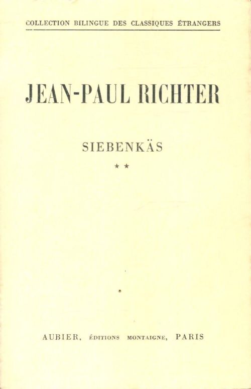 Livrenpoche : Siebenkäs Tome II - Jean-Paul Richter - Livre