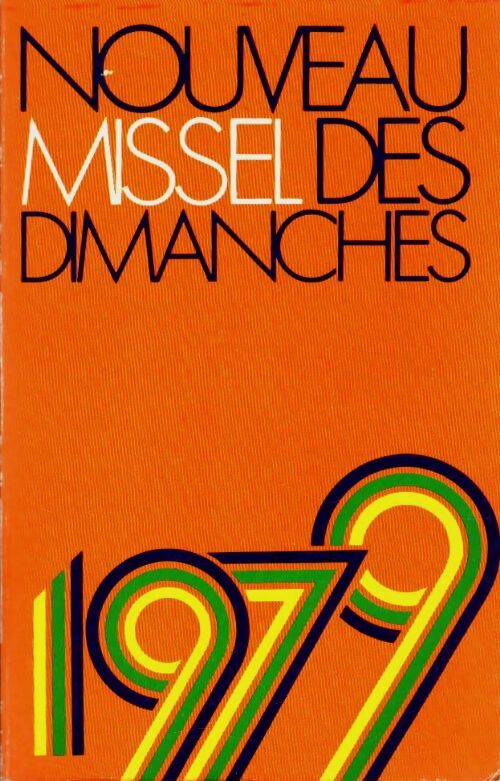 Livrenpoche : Nouveau missel des dimanches 1979 - Collectif - Livre
