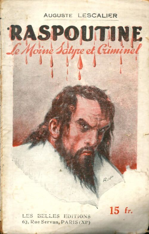 Livrenpoche : Raspoutine le moine satyre et criminel - Auguste Lescalier - Livre