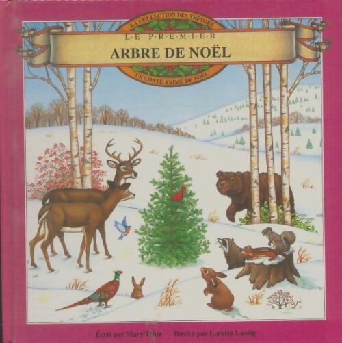 Livrenpoche : Le premier arbre de noël - Mary Tchir - Livre