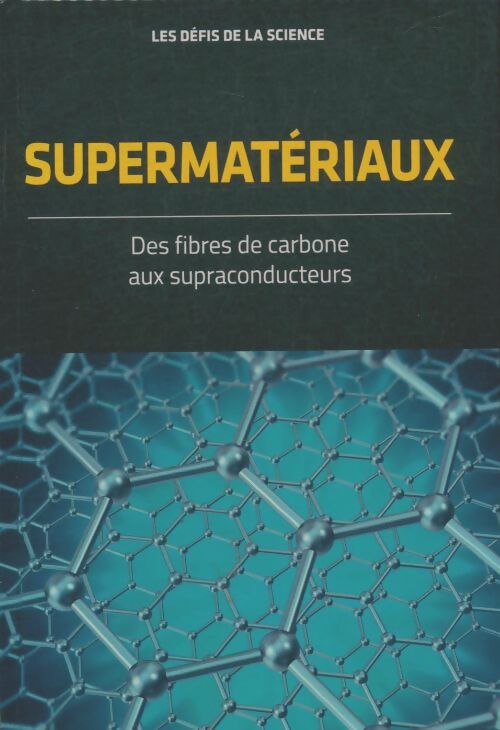 Livrenpoche : Supermatériaux - Collectif - Livre