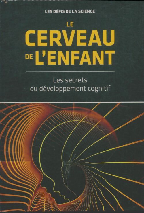 Livrenpoche : Le cerveau de l'enfant - Collectif - Livre