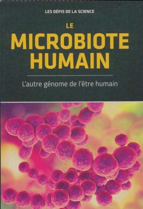 Livrenpoche : Le microbiote humain - Collectif - Livre