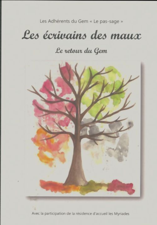 Livrenpoche : Les écrivains des maux - Collectif - Livre