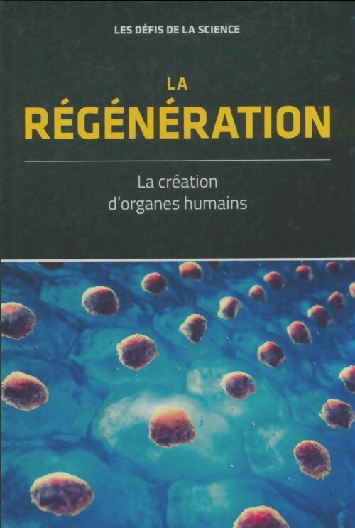 Livrenpoche : La régénération - Collectif - Livre