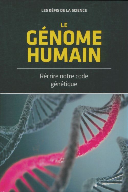 Livrenpoche : Le génome humain - Collectif - Livre