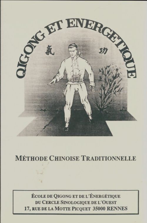 Livrenpoche : Gigong et énergétique - Collectif - Livre