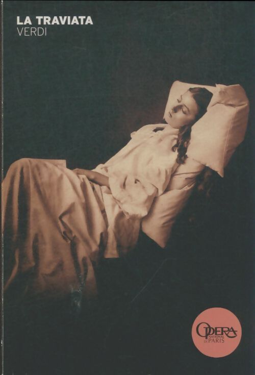 Livrenpoche : La traviata - Verdi Guiseppe - Livre