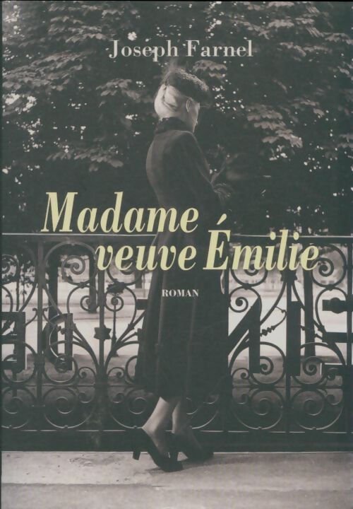 Livrenpoche : Madame veuve Emilie - Joseph Farnel - Livre