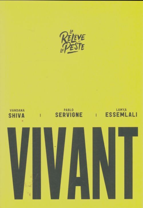Livrenpoche : La relève et la peste 2019-2020 - Collectif - Livre