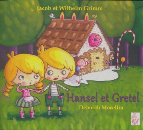 Livrenpoche : Hansel et Gretel - Déborah Mocellin - Livre