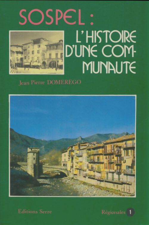 Livrenpoche : Sospel : L'histoire d'une communauté - Jean-Pierre Domerego - Livre