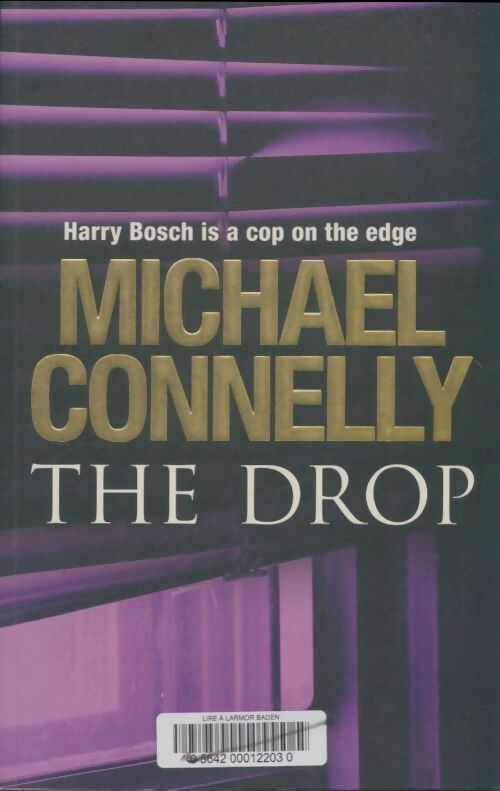 The drop - Michael Connelly - Livre