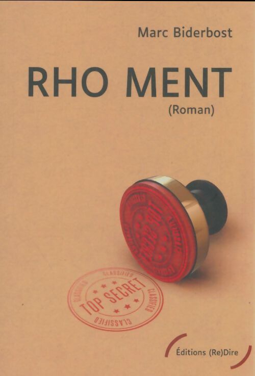 Livrenpoche : Rho ment - Marc Biderbost - Livre