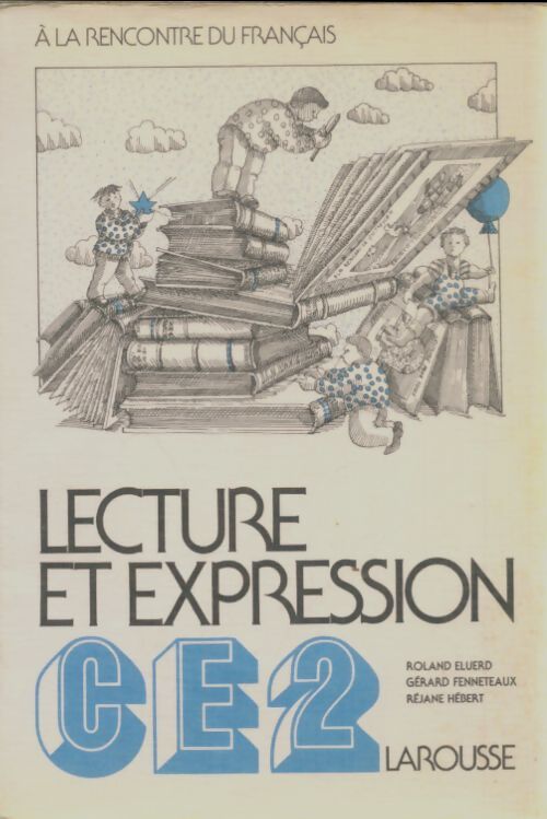 Livrenpoche : Lecture et expression CE2 - Collectif - Livre