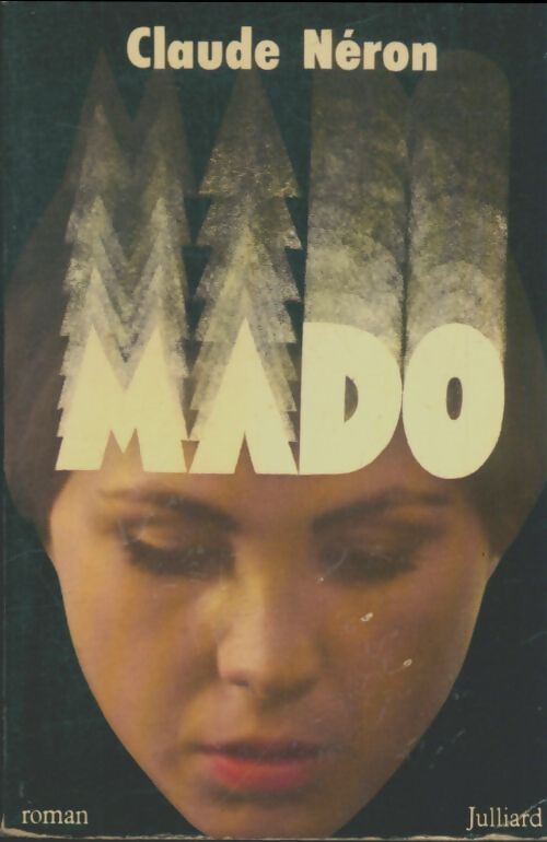 Livrenpoche : Mado - Claude Néron - Livre