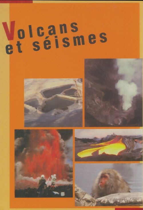 Livrenpoche : Volcans et seismes - Jacques-Marie Bardintzeff - Livre