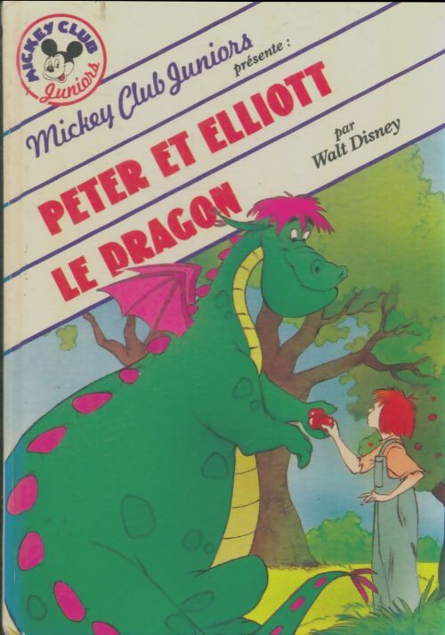 Livrenpoche : Peter et Elliott le dragon - Disney - Livre