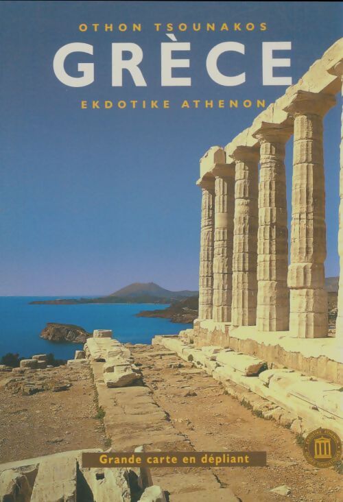 Livrenpoche : Grèce - Othon Tsounakos - Livre