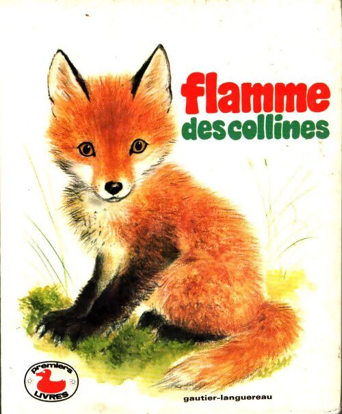 Livrenpoche : Flammes des collines - Marcelle Vérité - Livre
