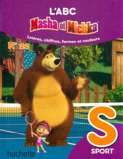 Livrenpoche : L'abc Masha et Michka n°22 : Sport - Natacha Godeau - Livre
