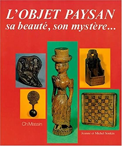 Livrenpoche : L'objet paysan - Jeanne Sonkin - Livre