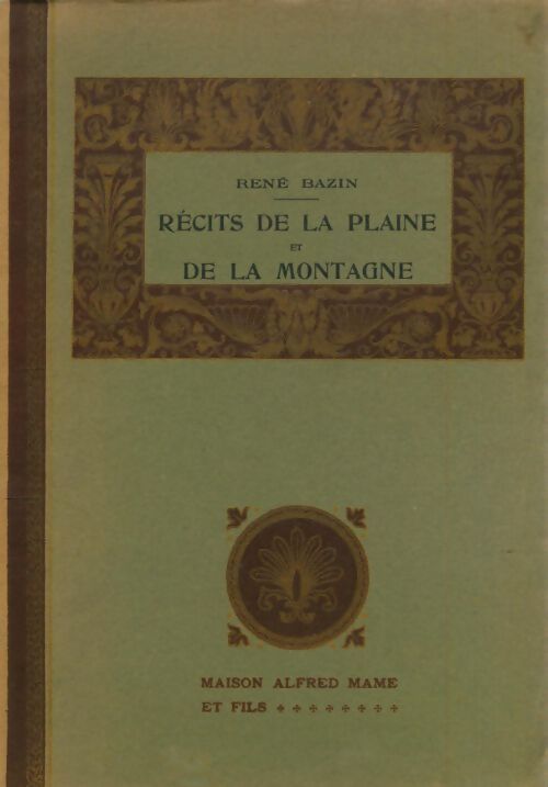 Livrenpoche : Récits de la plaine et de la montagne - René Bazin - Livre