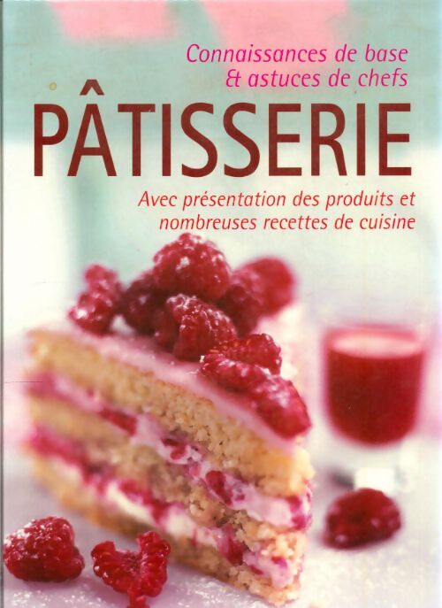 Livrenpoche : Pâtisserie - Collectif - Livre