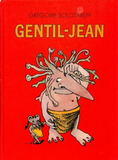 Livrenpoche : Gentil-Jean - Grégoire Solotareff - Livre