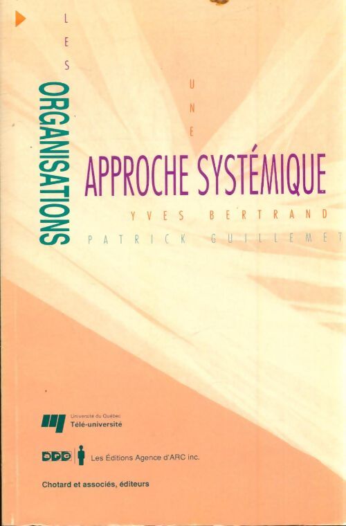 Livrenpoche : Les organisations : Une approche systémique - Yves Bertrand - Livre