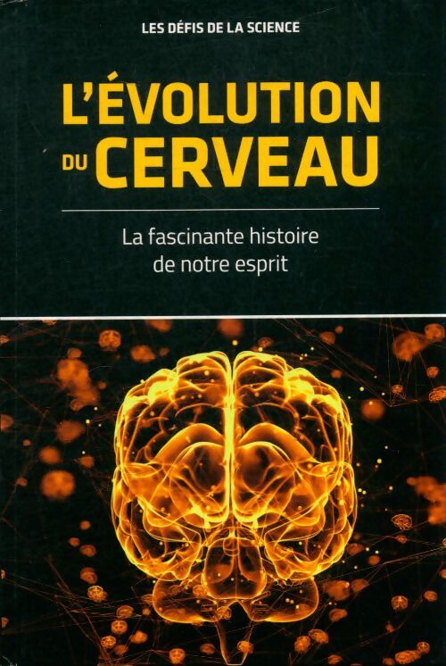 Livrenpoche : L'évolution du cerveau - Collectif - Livre