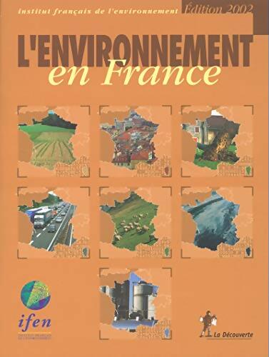 Livrenpoche : L'environnement en france 2002 - Collectif - Livre