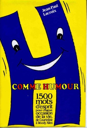 Livrenpoche : H comme humour - Jean-Paul Lacroix - Livre