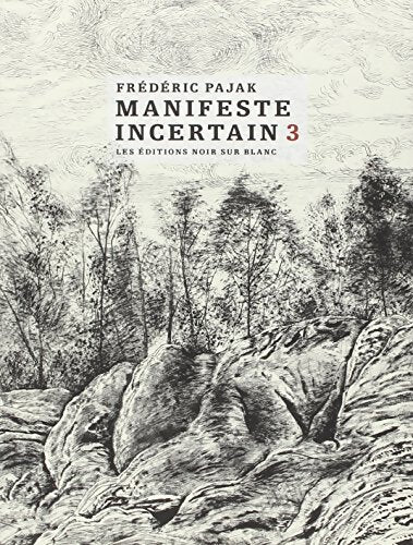 Livrenpoche : Manifeste incertain Tome III - Frédéric Pajak - Livre