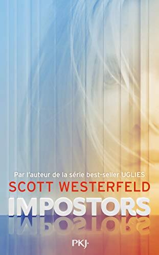 Livrenpoche : Impostors - Scott Westerfeld - Livre