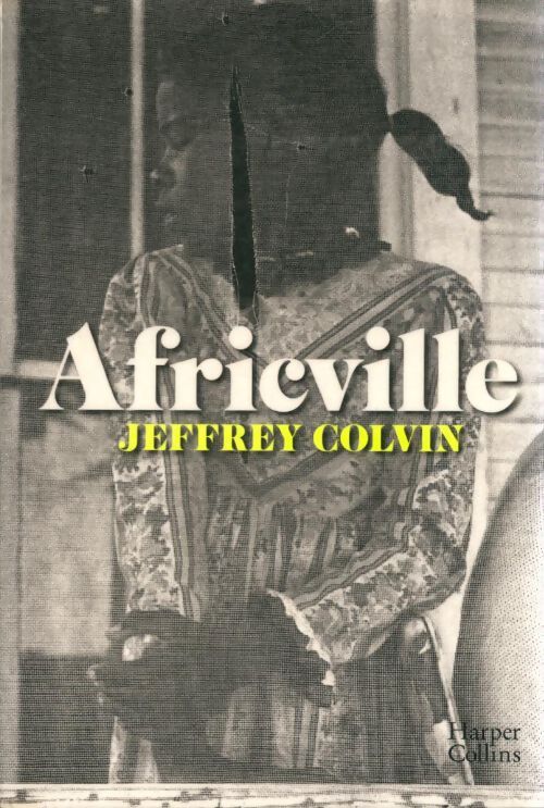 Livrenpoche : Africville - Jeffrey Colvin - Livre