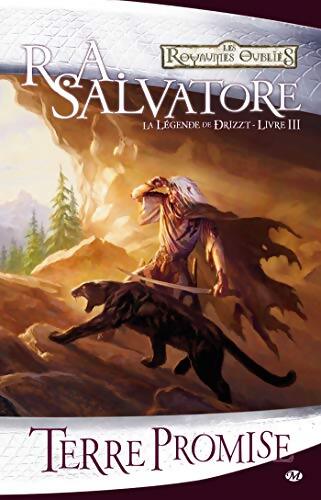 Livrenpoche : La légende de Drizzt Tome III : Terre promise - R.A. Salvatore - Livre