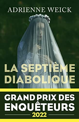 Livrenpoche : La septième diabolique - Adrienne Weick - Livre