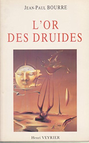 Livrenpoche : L'or des druides - Jean-Paul Bourre - Livre