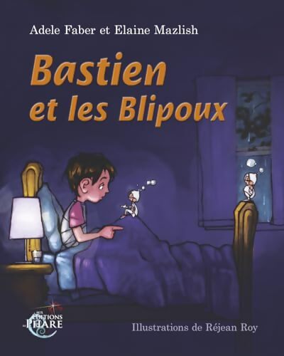 Livrenpoche : Bastien et les blipoux - Adèle Faber - Livre