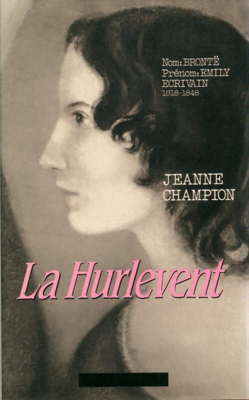 Livrenpoche : La Hurlevent - Jeanne Champion - Livre