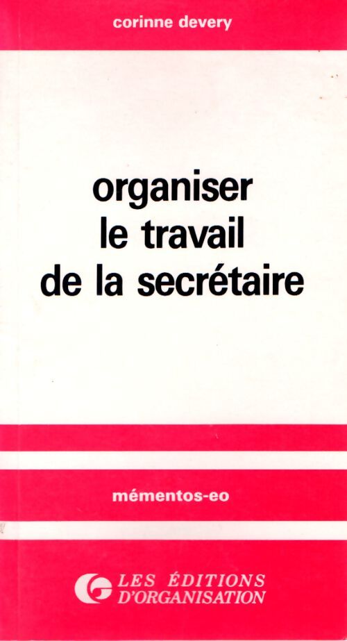 Livrenpoche : Organiser le travail de la secrétaire - Corinne Devery - Livre