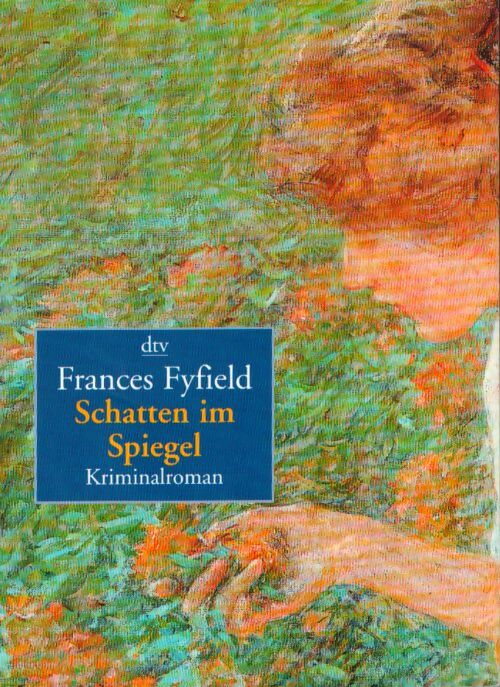 Livrenpoche : Schatten im spiegel. Kriminalroman. - Frances Fyfield - Livre