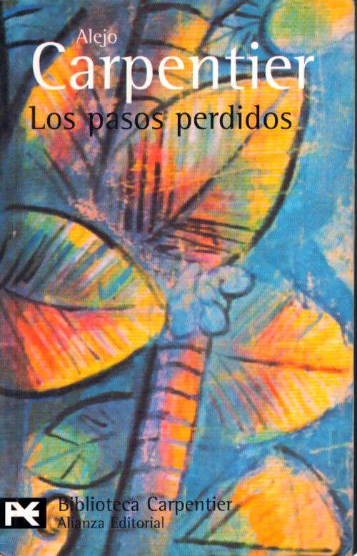 Livrenpoche : Los pasos perdidos - Alejo Carpentier - Livre