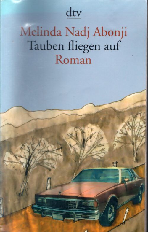 Livrenpoche : Tauben fliegen auf - Melinda Nadj Abonji - Livre