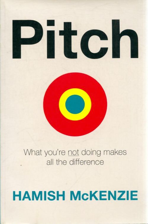 Livrenpoche : Pitch - Hamish McKenzie - Livre