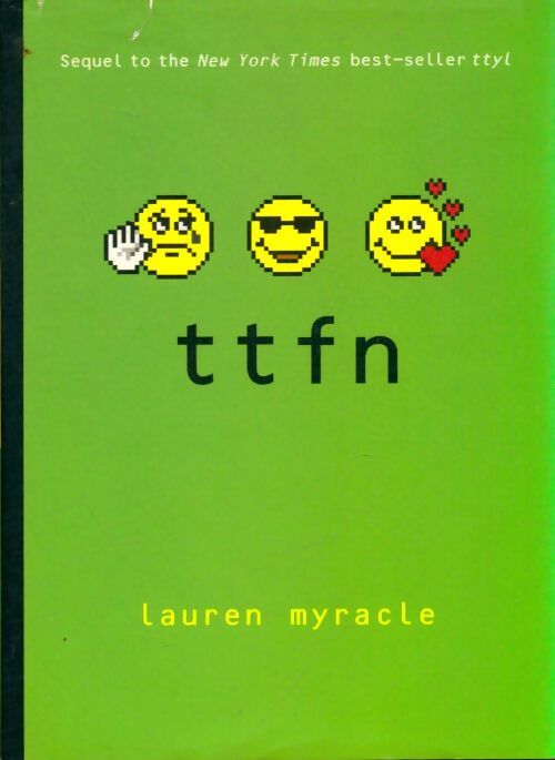 Livrenpoche : Ttfn - Lauren Myracle - Livre