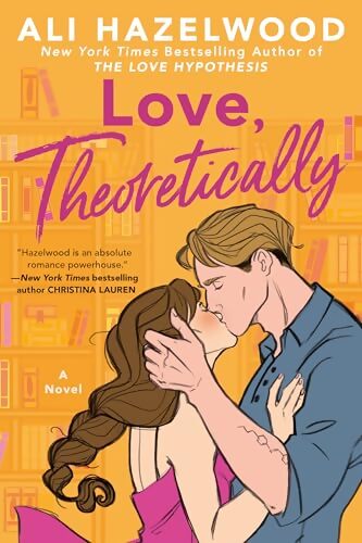 Livrenpoche : Love theoretically - Ali Hazelwood - Livre