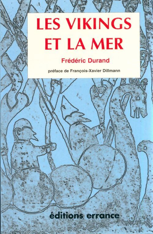 Livrenpoche : Les vikings et la mer - Frédéric Durand - Livre