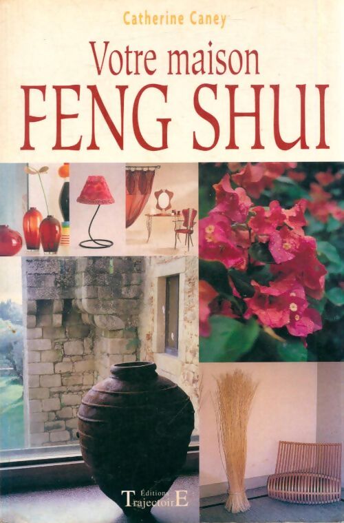 Livrenpoche : Votre maison feng shui - Catherine Caney - Livre